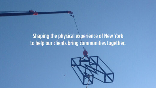 Shaping the physical experience of New York to help our clients bring communities together.