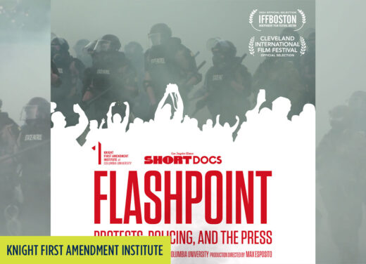 A yellow label in the corner says Knight First Amendment Institute. The Flashpoint film poster is centered with an image of police in riot gear in the background.